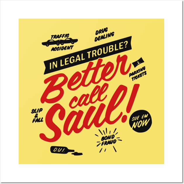 Better call Saul Wall Art by Velocipede Designs